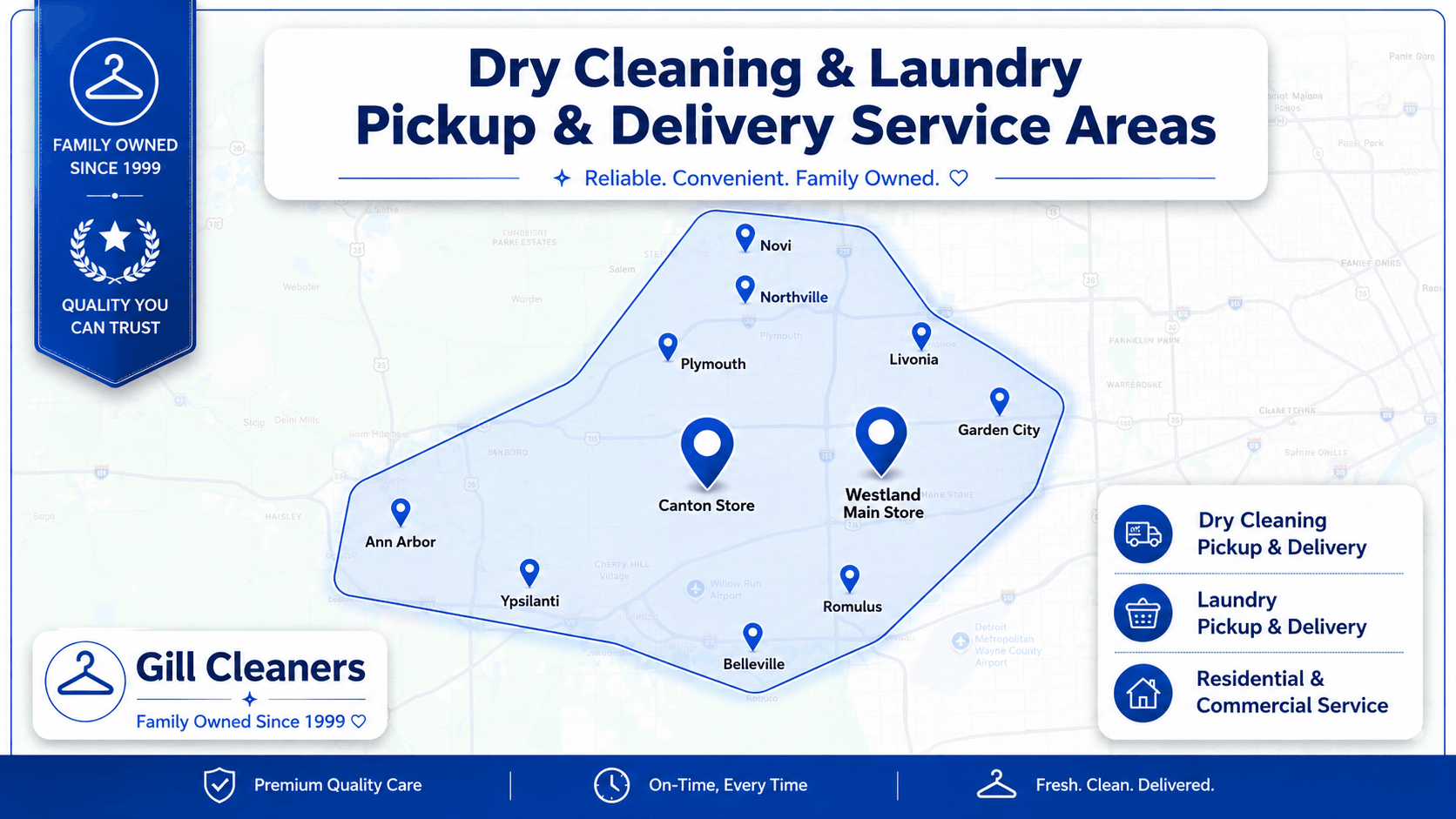 Gill Cleaners dry cleaning and laundry pickup and delivery service area map showing Canton, Westland, Northville, Plymouth, Livonia, Garden City, Ann Arbor, Ypsilanti, Romulus, Belleville and Novi, Michigan